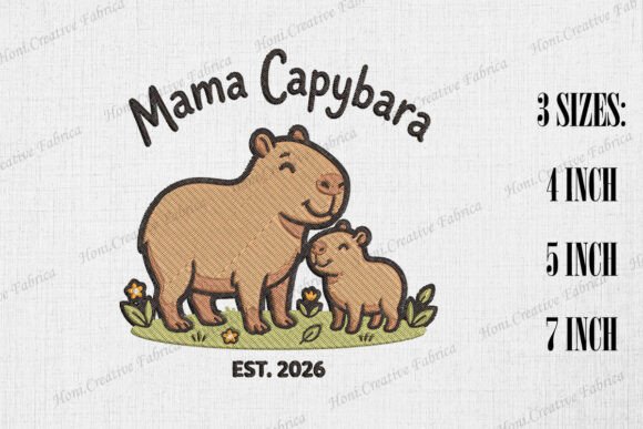 Mama Capybara EST. 2026 Embroidery Design Review